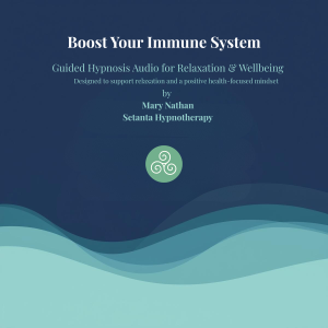 Boost Your Immune System – Guided Hypnosis Audio by Mary Nathan