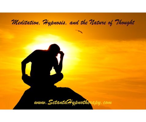 Meditation, Hypnosis and the nature of Thought